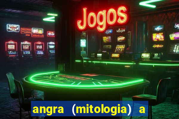 angra (mitologia) a deusa do fogo na mitologia tupi-guarani